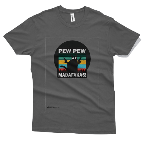 Camiseta Pew Pew Madafakas