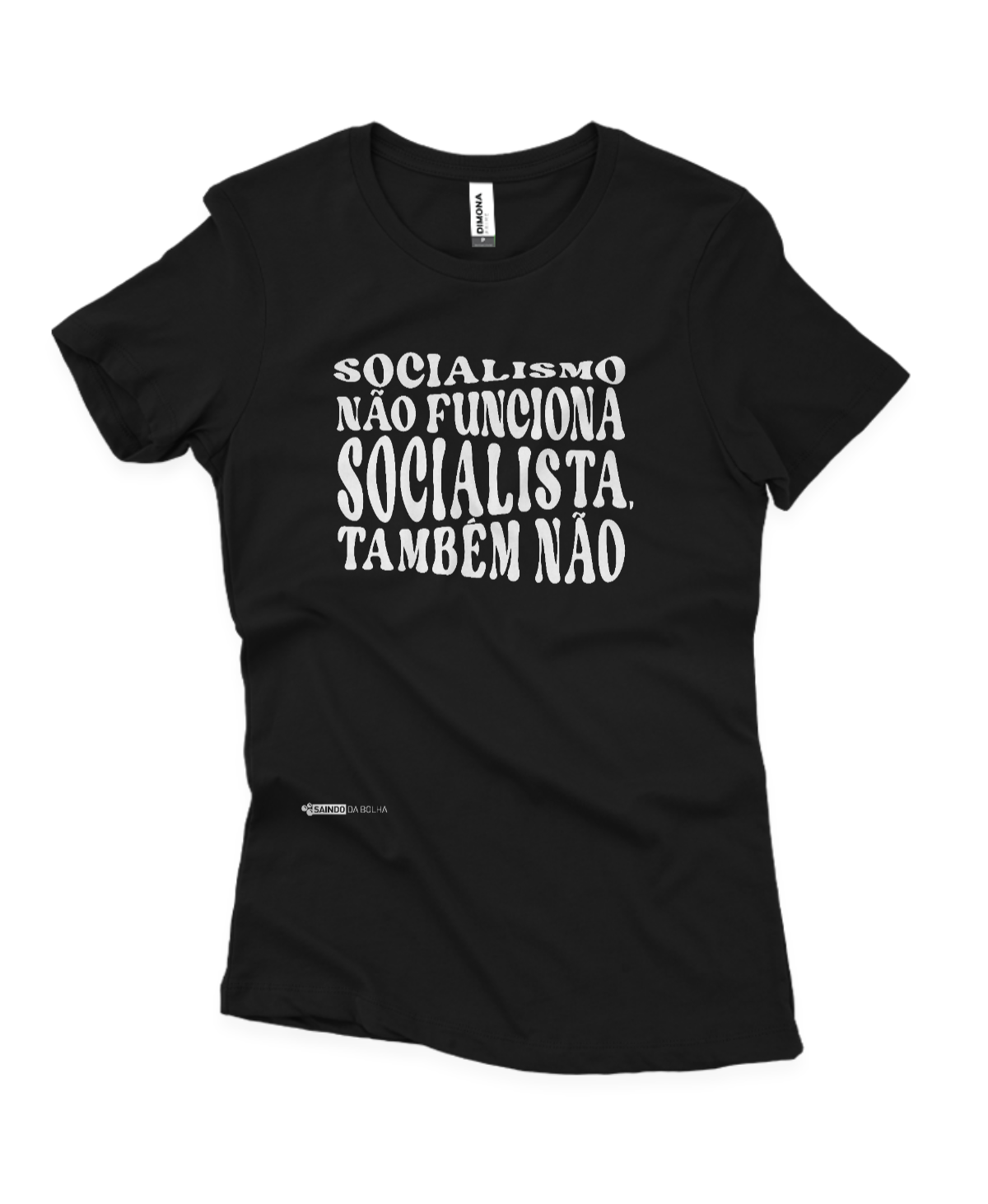 Socialismo Não Funciona - Gola Redonda